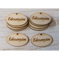 Natúr fa - "Édesanyám" ovál táblák 10db/csomag – anyák napi dekorációhoz