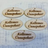 Natúr fa - "Kellemes Ünnepeket!" gravírozott ovál tábla 4x8cm 5db/csomag – karácsonyi dekorációhoz