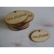 Natúr fa - "Nem felejtünk" ovál tábla 2,5x4cm 10db/csomag – kegyeleti dekorációhoz