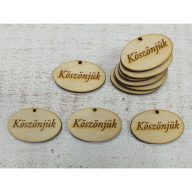 Natúr fa - "Köszönjük" gravírozott ovál tábla 10db/csomag – festéshez, dekorációhoz