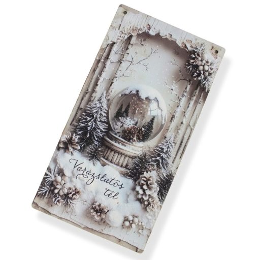 Nyomtatott fa tábla - Vintage fehér téma - hógömb 13x24,3cm – karácsonyi dekorációhoz