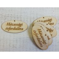 Natúr fa - "Házassági évfordulóra" gravírozott ovál tábla 4x8cm 5db/csomag – festéshez, dekorációhoz