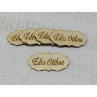 Natúr fa - "Édes Otthon" fodros tábla 5db/csomag – festéshez, dekorációhoz