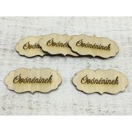 Natúr fa - "Óvónéninek" fodros tábla 5db/csomag – ballagási ajándékokhoz