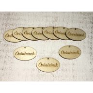 Natúr fa - "Óvónéninek" ovál táblák 10db/csomag – ballagási ajándékokhoz