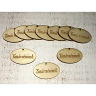 Natúr fa - "Tanárnéninek" ovál táblák 10db/csomag – ballagási ajándékokhoz