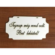 Tábla "Tegnap még..." – festéshez, dekorációhoz – Lézervágott fa termékek