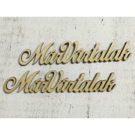 Már vártalak felirat 15cm 2db/csomag – festéshez, dekorációhoz