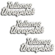 Kellemes Ünnepeket felirat fehér15cm 3db/csomag – koszorúhoz, asztaldíszhez