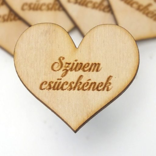 Natúr fa - Szív "Szívem csücskének" 4cm 5db/cs – valentin napi dekorációhoz