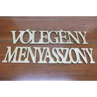 Natúr fa - "Menyasszony + Vőlegény" felirat szett – esküvői dekorációhoz