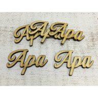 Natúr fa -  "Apa" felirat 5,5cm 5db/csomag – festéshez, dekorációhoz