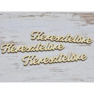 Natúr fa - "Keresztelőre" felirat 12cm 3db/csomag – festéshez, dekorációhoz