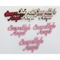   Fa felirat - "Szeretlek Anya" felirat 9,5cm 3db/csomag - Málna