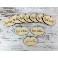 Natúr fa - "Téged vártalak!" ovál tábla 2,5x4cm 10db/csomag – festéshez, dekorációhoz