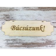 Natúr fa - "Búcsúzunk" tábla 7,5x24,5cm – kegyeleti dekorációhoz