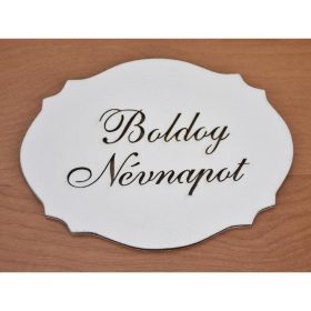   Natúr fa - "Boldog névnapot" kiesős tábla fehér 7,5x10cm
