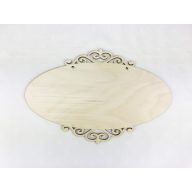 Natúr fa - Díszes ovál tábla 16x24,5cm – festéshez, dekorációhoz