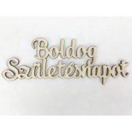 Natúr fa - "Boldog születésnapot" felirat 15cm – kreatív dekorációhoz
