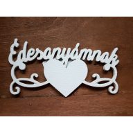 "Édesanyámnak" felirat szívvel fehér 6x12cm – festéshez, dekorációhoz