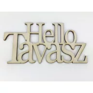 Natúr fa - "Hello Tavasz" felirat koszorúra 7x14cm – húsvéti dekorációhoz