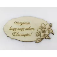 Natúr fa - Anyáknapi tábla "Köszönöm, hogy..." 5,5x10,5cm – anyák napi dekorációhoz