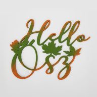 Natúr fa - Hello Ősz felirat díszes 20cm festett – őszi dekorációhoz