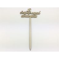 Natúr fa - "18. Születésnapod alkalmából" beszúrós felirat – festéshez, dekorációhoz