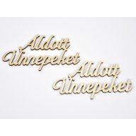 Natúr fa - "Áldott Ünnepeket" felirat  2db/csomag – koszorúhoz, asztaldíszhez