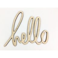 Natúr fa - " hello"  írott felirat 16x20cm – festéshez, dekorációhoz