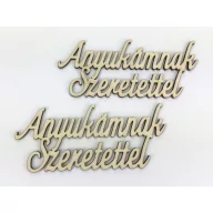 Natúr fa - "Anyukámnak Szeretettel" felirat 5,5x12,8cm 2db/csomag – anyák napi dekorációhoz