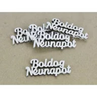 "Boldog Névnapot" felirat fehér 2,3x5,3cm 5db/csomag – festéshez, dekorációhoz