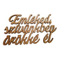 Natúr fa - "Emléked szívünkben.." Felirat koszorúra – kegyeleti dekorációhoz