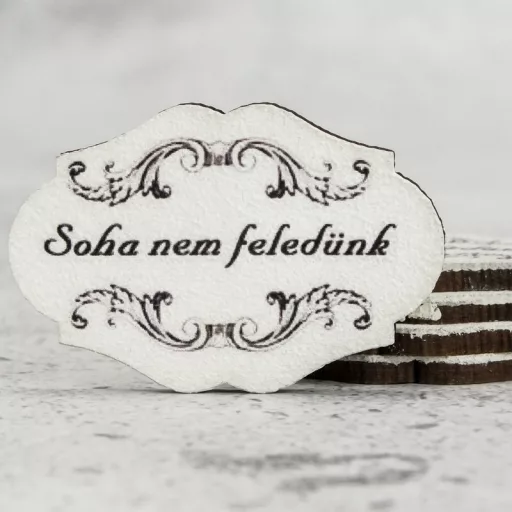 Nyomtatott dekorkarton - Soha nem feledünk 5db/cs – kegyeleti dekorációhoz